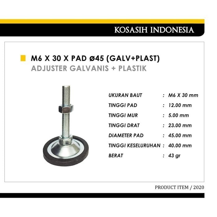 

131 ADJUSTER FOOT M6 X 30 X PAD 45 (GALV + PLAST)