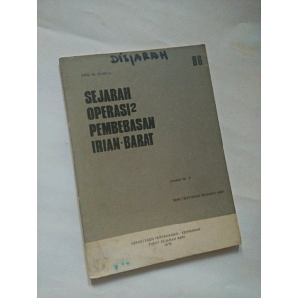 buku Sejarah Operasi Operasi Pembebasan Irian Barat