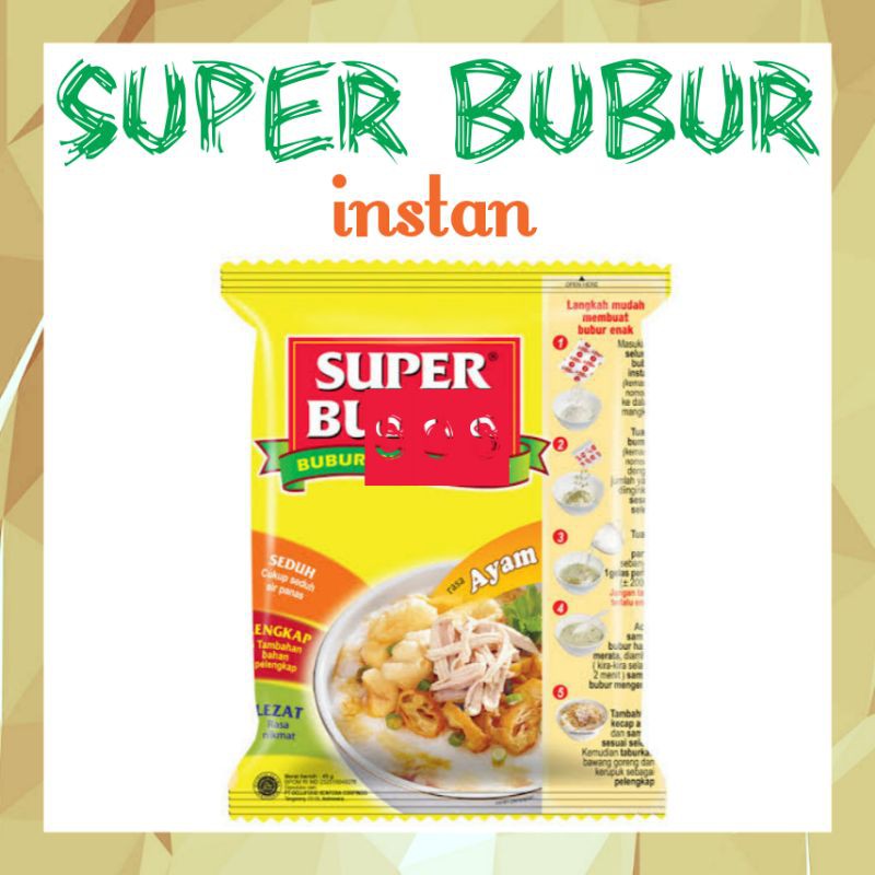 

《OS3》 Super Bubur Instan rasa Ayam 45 gram