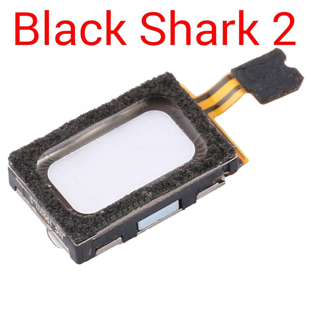 Speaker Atas - Earpiece - Xiaomi Black Shark 2 - BlackShark 2