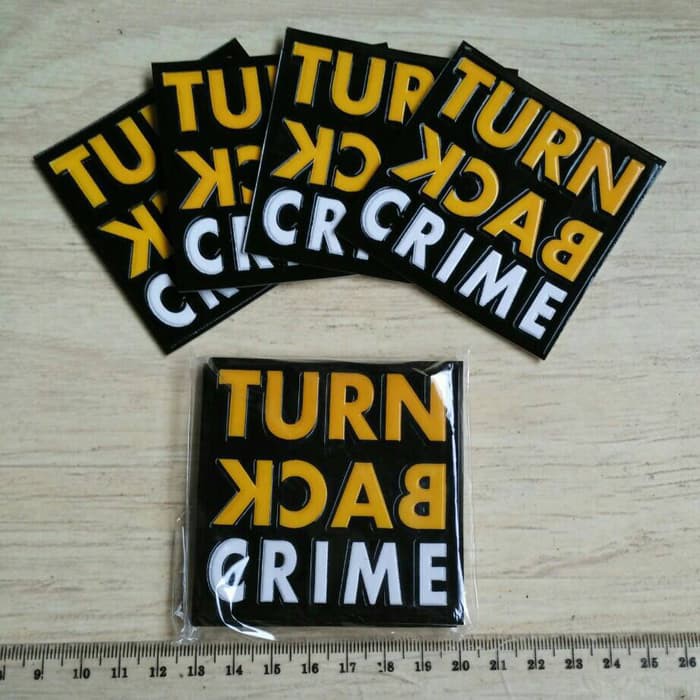 

Stiker Turn Back crime