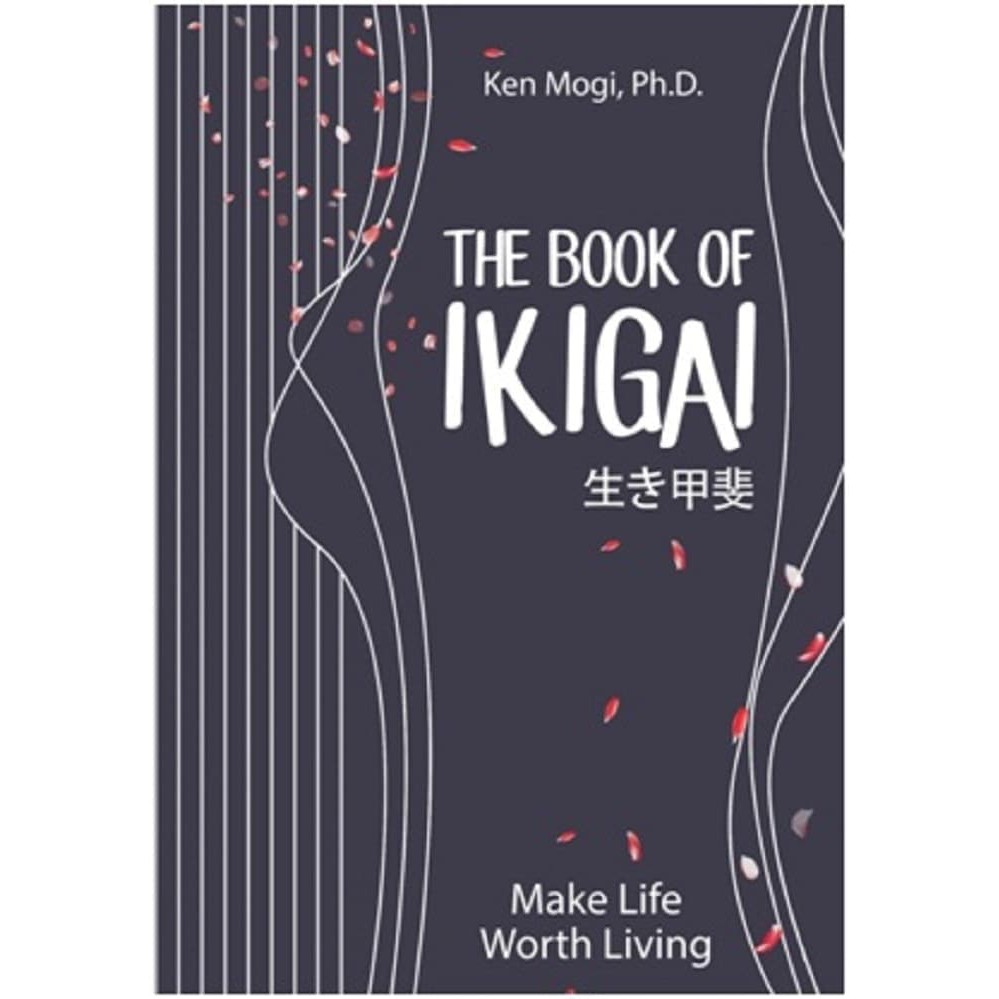 THE BOOK OF IKIGAI UNTUK UMUR LEBIH PANJANG HIDUP LEBIH THE BOOK OF IKIGAI UNTUK UMUR LEBIH PANJANG HIDUP LEBIH