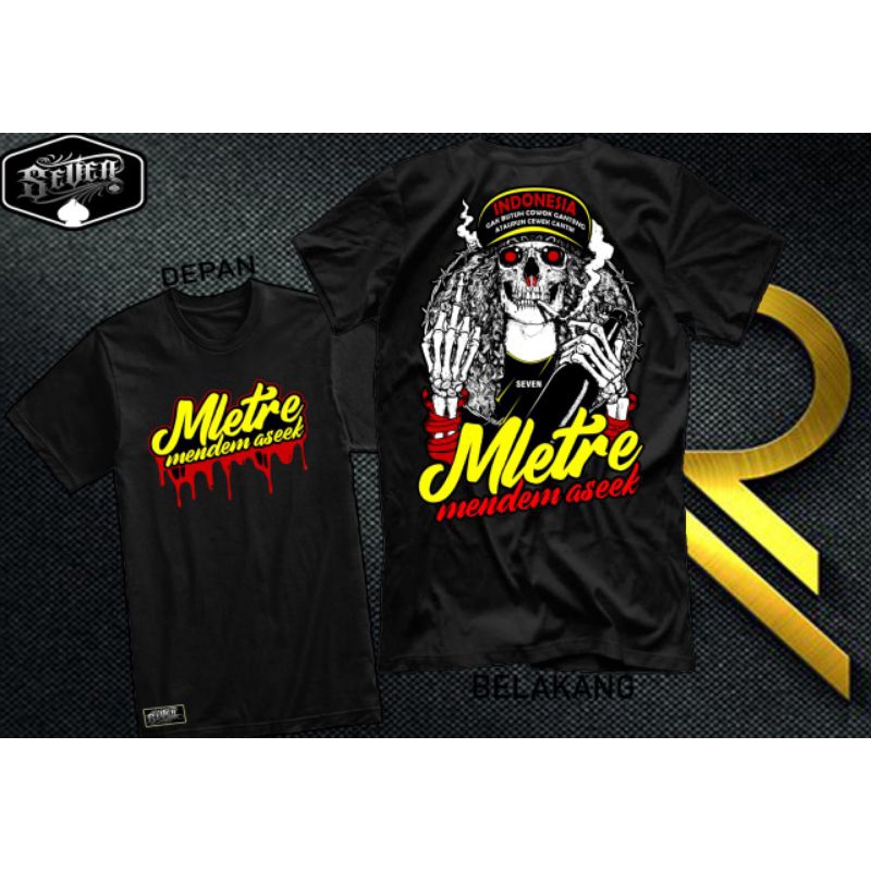 Kaos Mletre Mendem Asek