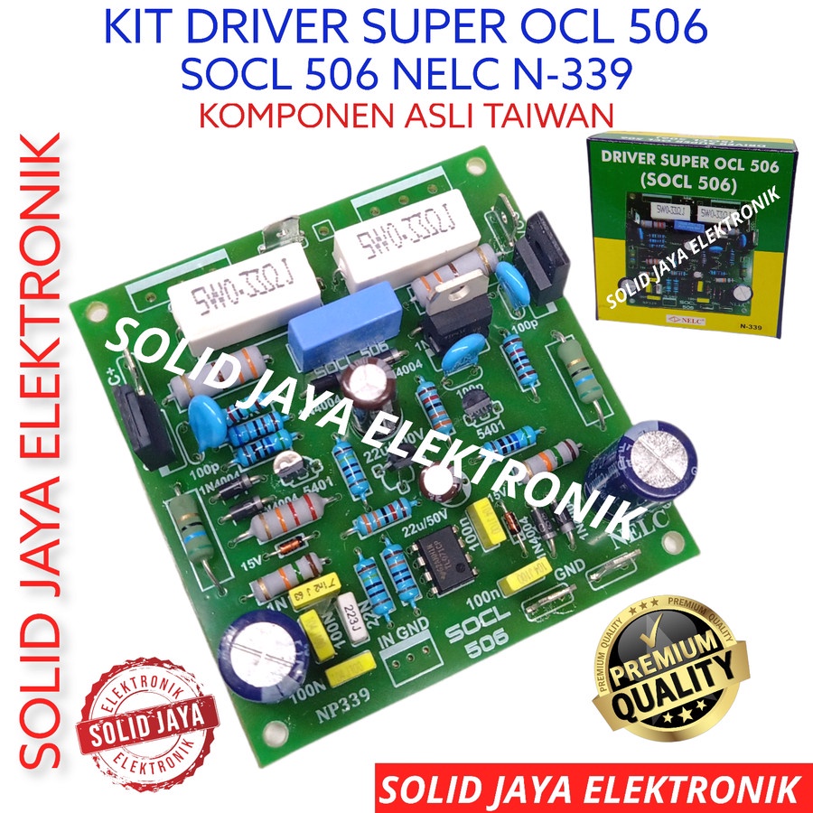 KIT DRIVER POWER SOCL 506 SUPER OCL 506 SOCL506 DRIVER AMPLI AMPLIFIER SOUND SOCL-506 SUPER OCL-506 506 TAIWAN NELC N-339 N339 N 339 ASLI ORI ORIGINAL NELC