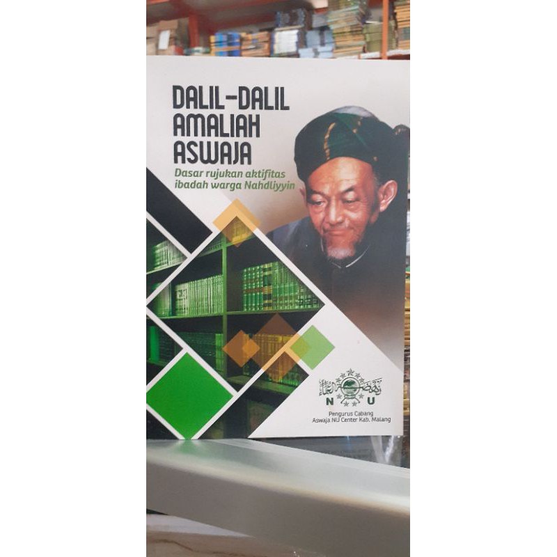 Kitab Oroginal Dalil-Dalil Amaliyah Aswaja Bekualitas