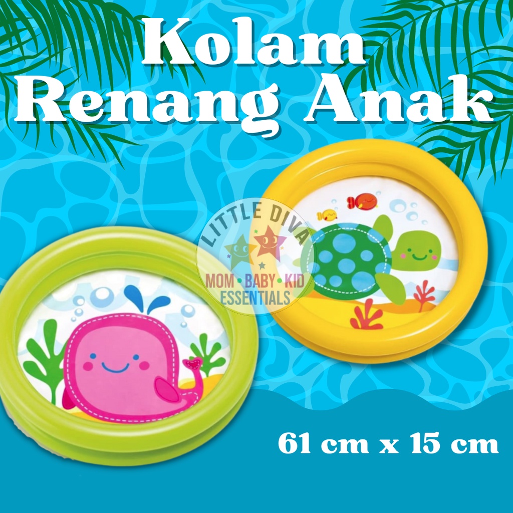 Kolam Renang anak tanpa pompa / Baby My First Pool 61cm 2 Ring / 166 x 100 x 28 cm swimming pool kids