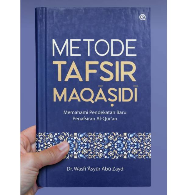 Buku Metode Tafsir Maqasidi