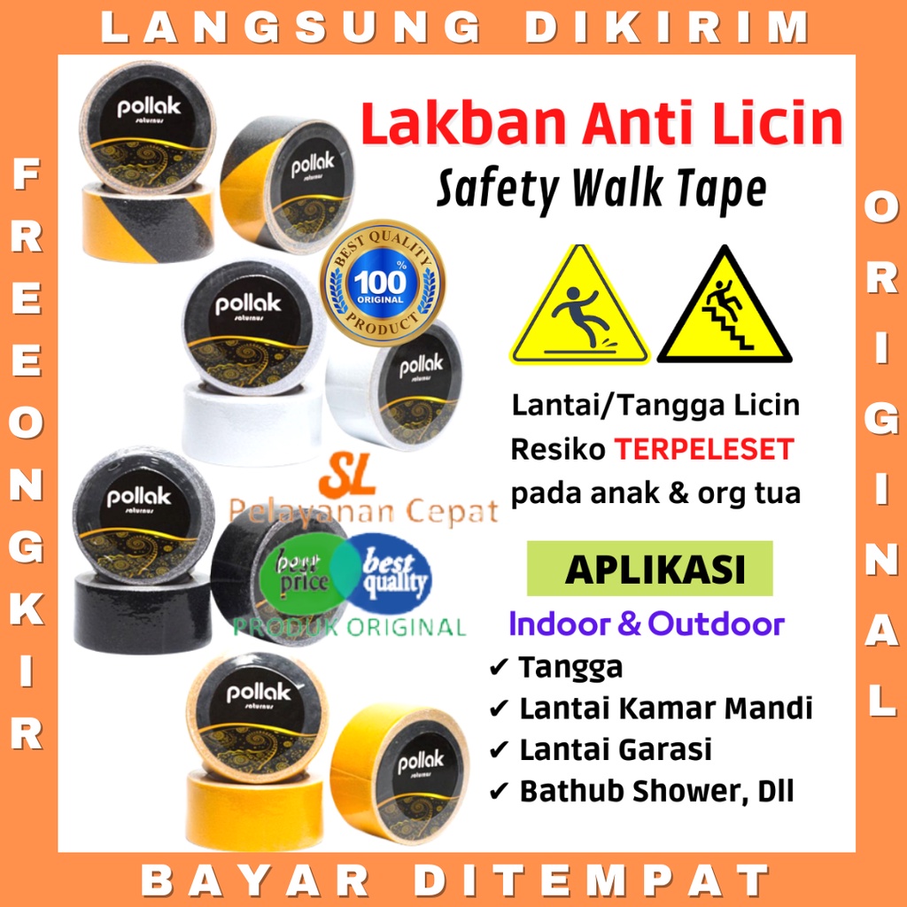 Lakban Anti Slip Pollak Safety Walk Tape Anti Licin Lantai Kamar Mandi Tangga Proteksi Anak Org Tua