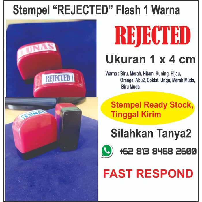 

Stempel Rejected Flash 1 Warna