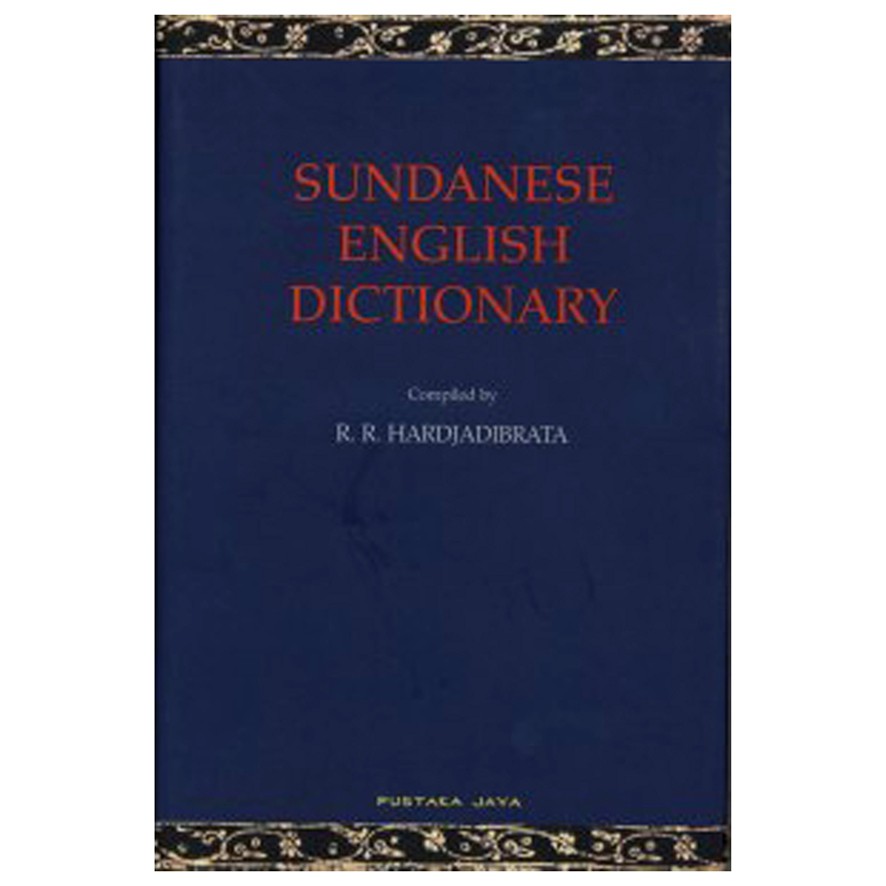 Sundanese English Dictionary - RR Hardjadibrata