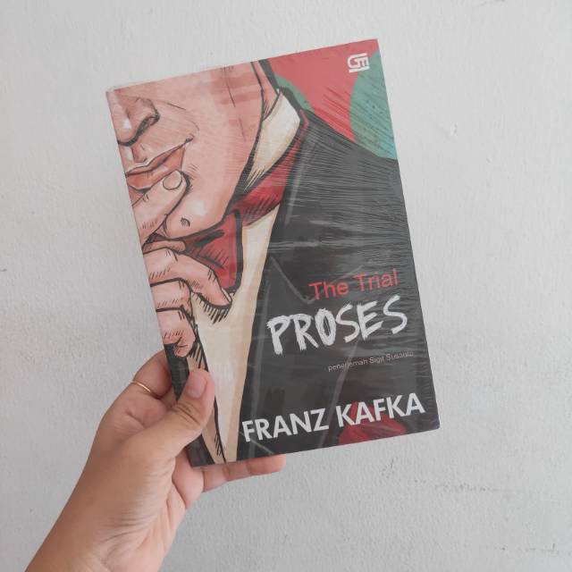 Novel Terjemahan Proses (The Trial) karya Franz Kafka