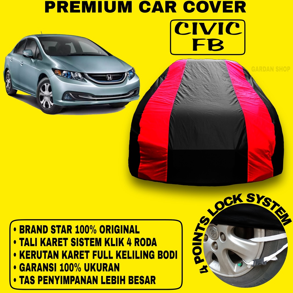 Body Cover CIVIC FB Sarung MERAH Penutup Pelindung Bodi Mobil Civic Fb Waterproof PREMIUM Red