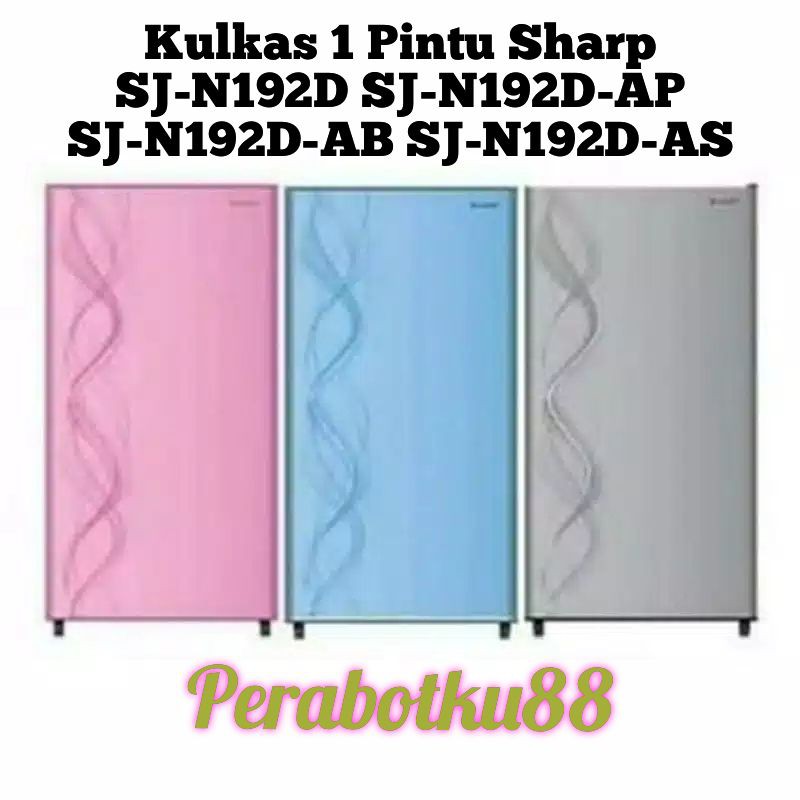 Kulkas  / lemari es 1 Pintu Sharp SJ-N192D SJN192D-AP SJN 192D-AB SJN192 D-AS