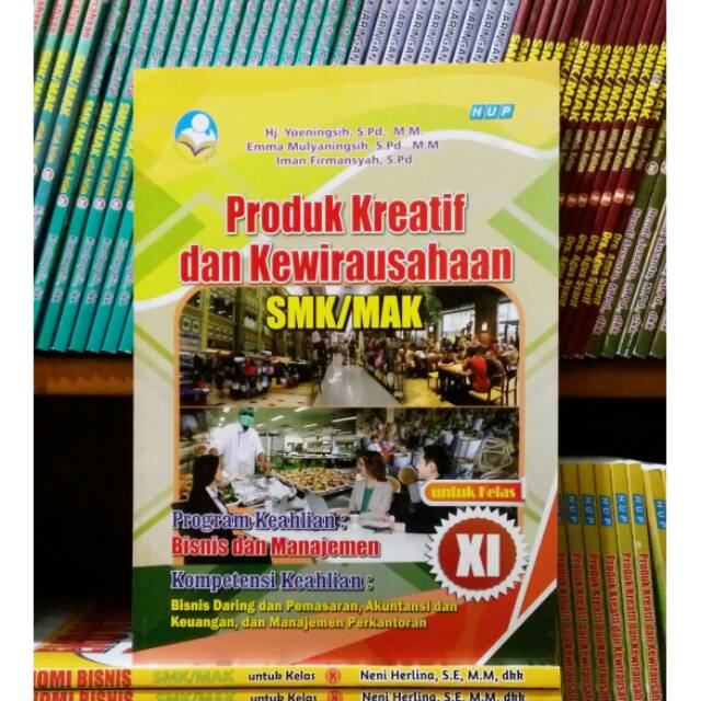 Jual Buku Produk Kreatif Dan Kewirausahaan Smk Kelas Xi Bismen Hup