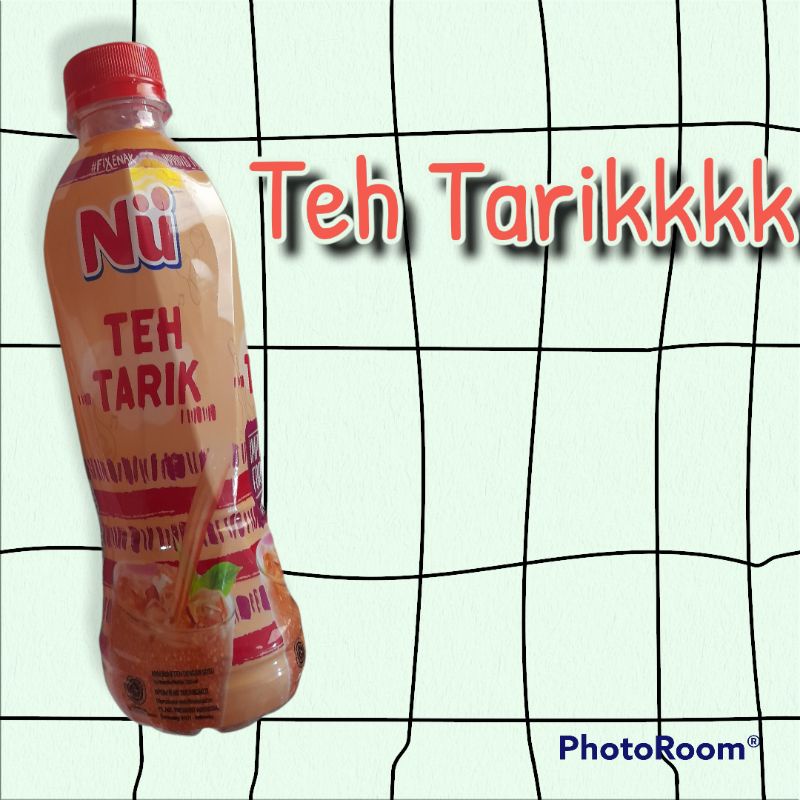 

TEH TARIK