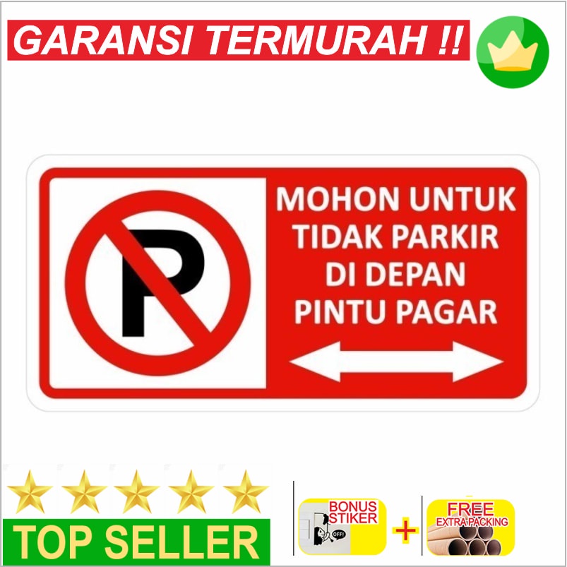 

Promo Rambu Sign Dilarang Parkir Di Depan Pagar/ sticker / stiker - 30x15 - 15x30 cm Keren