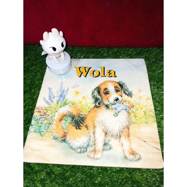 Buku Cerita Anak - WOLA (preloved)