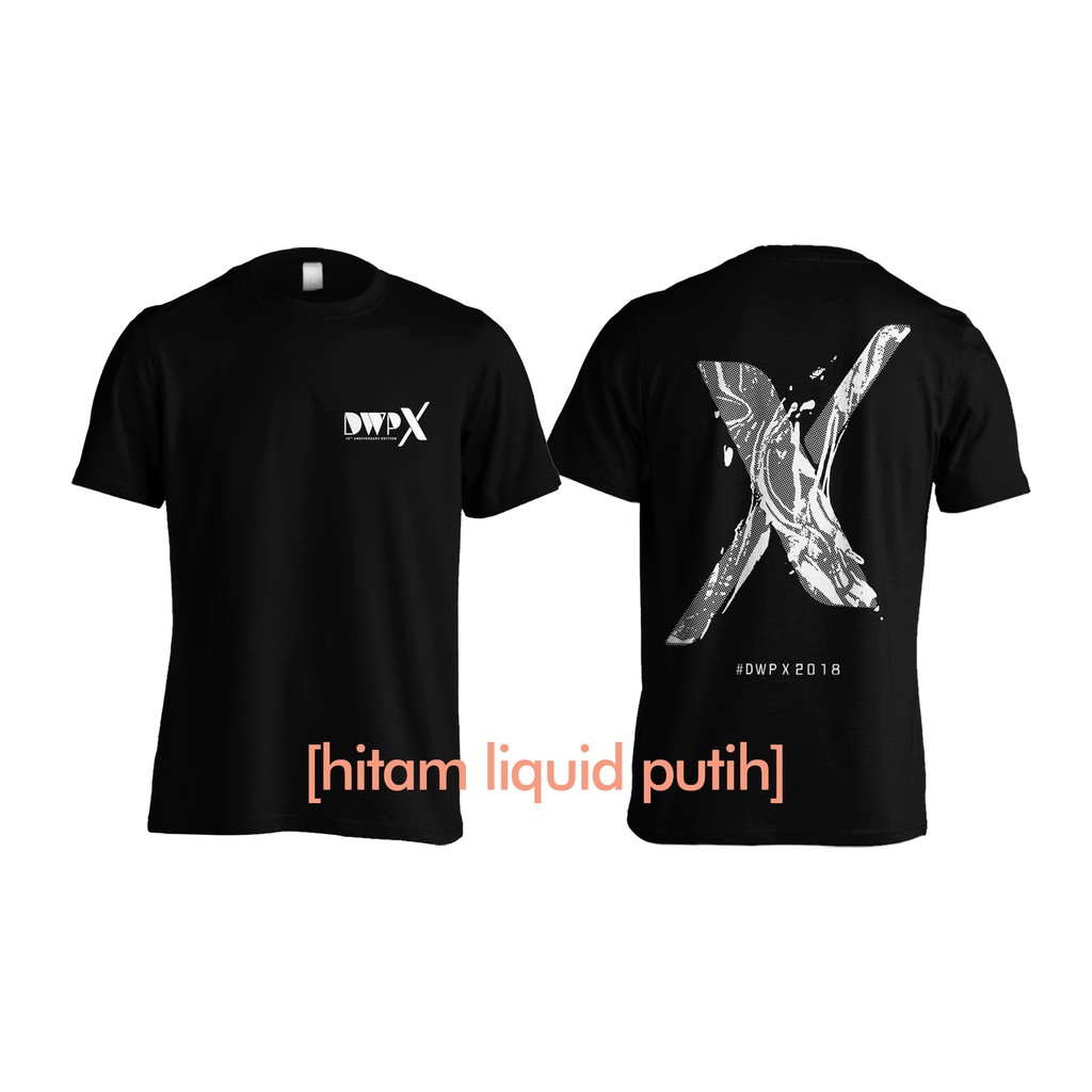 Kaos DWP X 2018 LIQUID Djakarta Warehouse Project DWPX