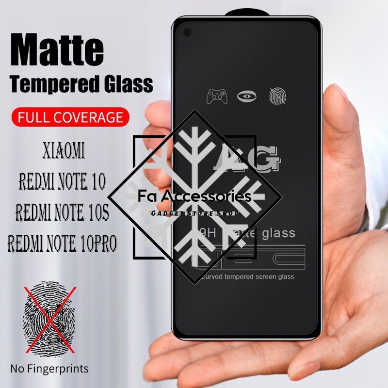 FA tempered glass matte XIAOMI REDMI NOTE 10 10S S 10PRO 11 11S 11PRO 11t 11tpro A1 12 12PRO S PRO PLUS 5G anti gores minyak matte glas