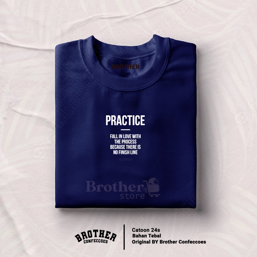 Brother Store Kaos Distro Pria - Cewek Cowok - PRACTICE Text Putih Hitam