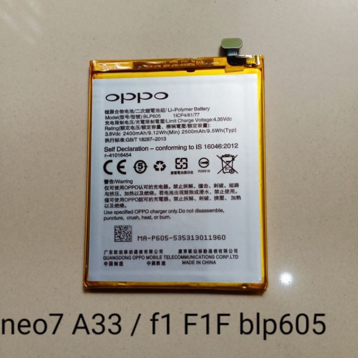 BATTERY BATERAI OPPO NEO 7 OPPO F1 (BLP 605) ORIGINAL BATERAI OPPO F1 BLP605 BATRE NEO 7