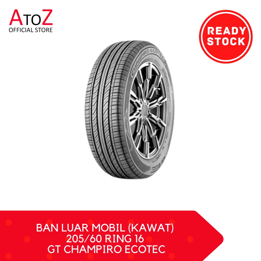 BAN LUAR MOBIL (KAWAT) 205/60 RING 16 GT CHAMPIRO ECOTEC