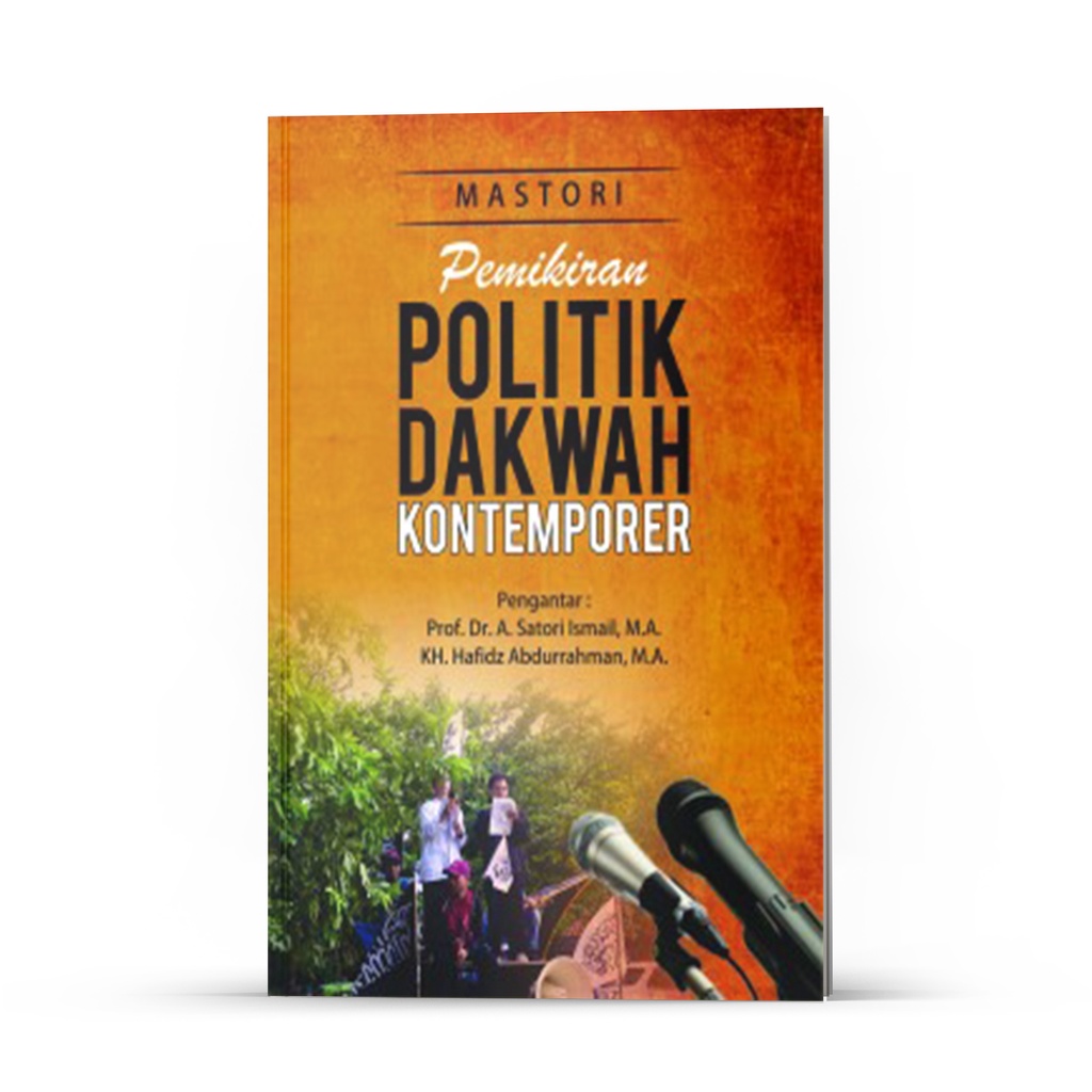 Deepublish - Buku Pemikiran Politik Dakwah Kontemporer