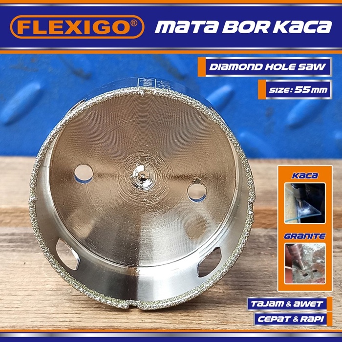 Mata Bor Kaca  Dan Granite 55 mm Original Flexigo Diamon Hole Saw