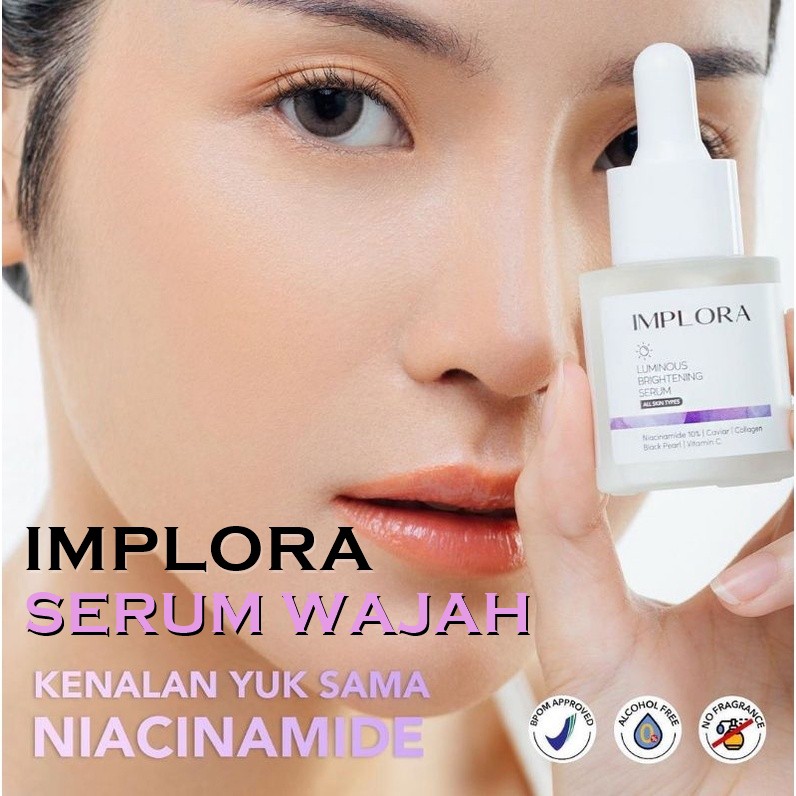 Implora Serum 20 ml - Luminous Brightening Serum / Acne Serum / Midnight Serum / Peeling Serum