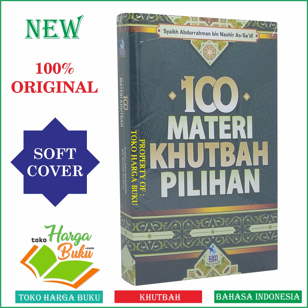100 Materi Khutbah Pilihan Syaikh Abdurrahman bin Nashir As-Sa'di Khutbah Jumat Pidato Ceramah Penerbit Zamzam