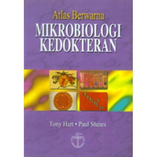 Atlas Berwarna Mikrobiologi Kedokteran