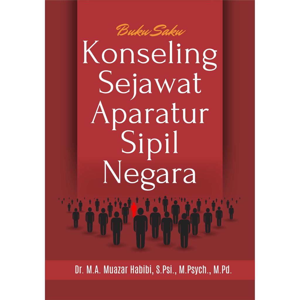 Deepublish - Buku Saku Konseling Sejawat Aparatur Sipil Negara