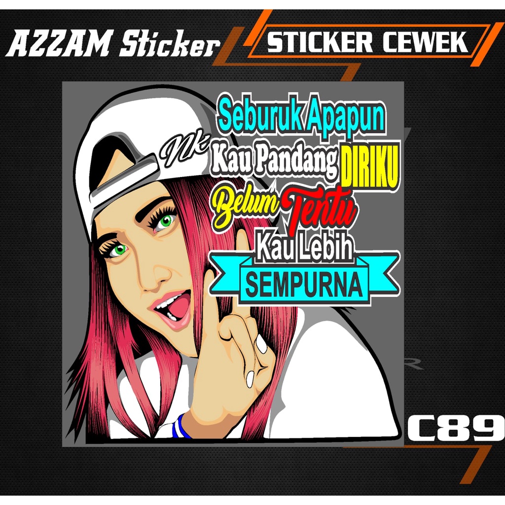 Jual Stiker KATA KATA SEBURUK APAPUN decal cewek vektor mobil TRUCK ...