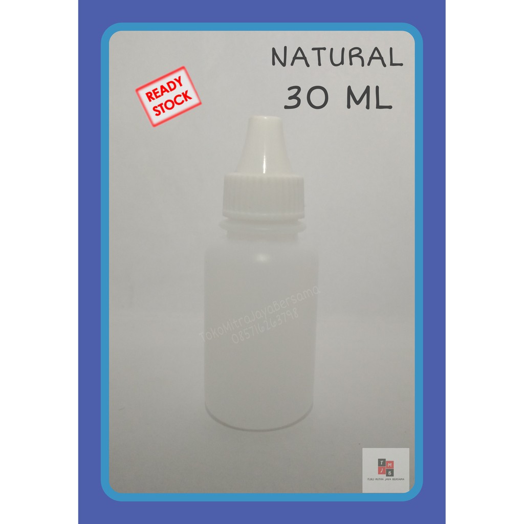 BOTOL TETES 30 ML NATURAL - BOTOL PLASTIK 30 ML NAURAL  - BOTOL HDPE 30 ML NATURAL