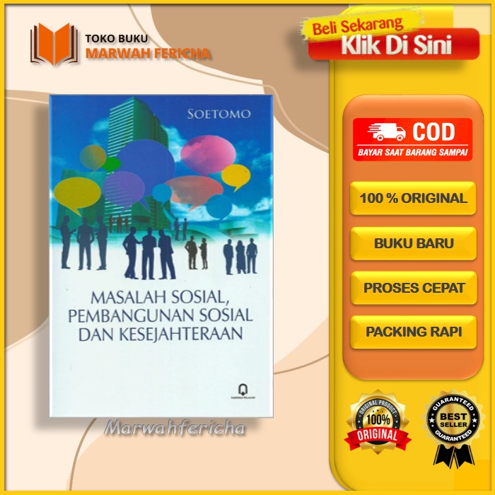 Masalah Sosial, Pembangunan Sosial dan Kesejahteraan