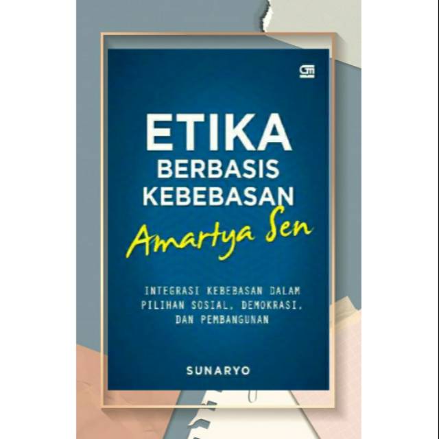 BUKU ETIKA BERBASIS KEBEBASAN AMARTYA SEN