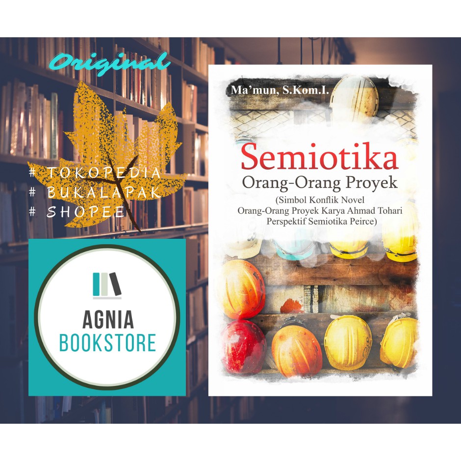 Buku Semiotika Orang-Orang Proyek
