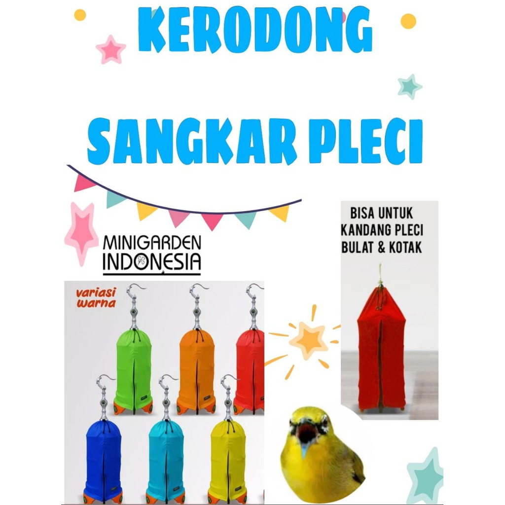 KERODONG SANGKAR PLECI krodong kandang burung pleci kerudung pelindung sangkar