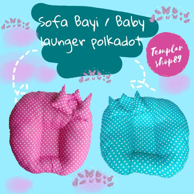 sofa bayi / baby launger free bantal mahkota motip polkadot