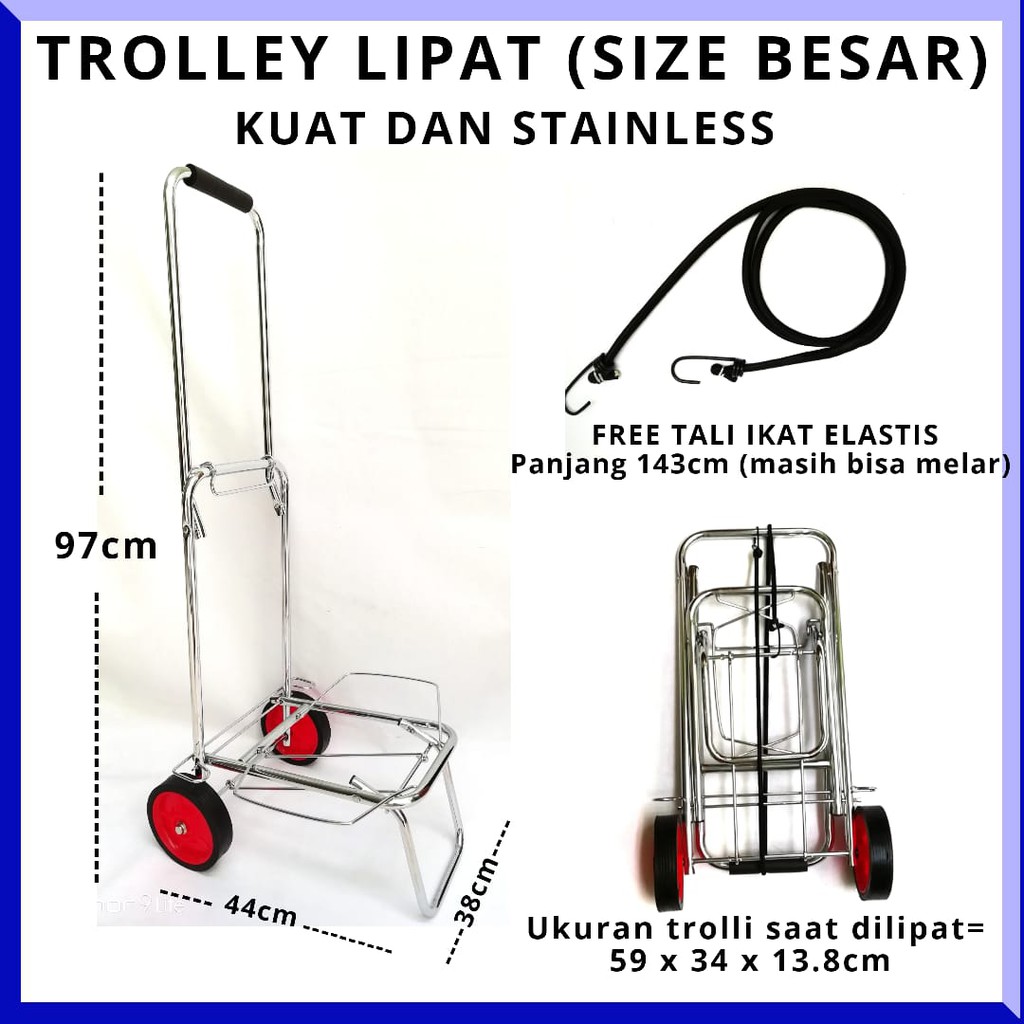 TROLLEY SIZE BESAR (ANGKAT MAX 40KG) TROLLY TROLI TROLY LIPAT BARANG GAS GALON, KUAT, STAINLESS