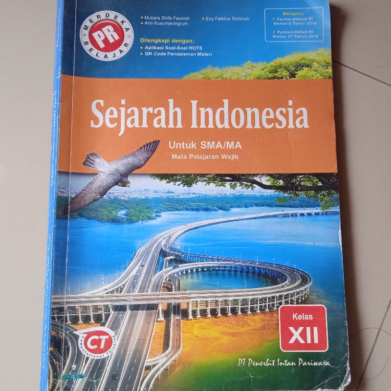 Buku PR Sejarah Indonesia Kelas XII Intan Pariwara Kelas 12