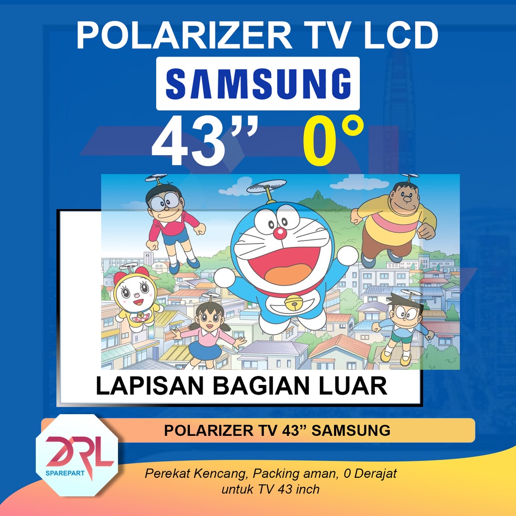 POLARIZER TV LED SAMSUNG 43 INCH 0 DERAJAT POLARIS POLARISER TV LCD LAPISAN PLASTIK LUAR INC IN