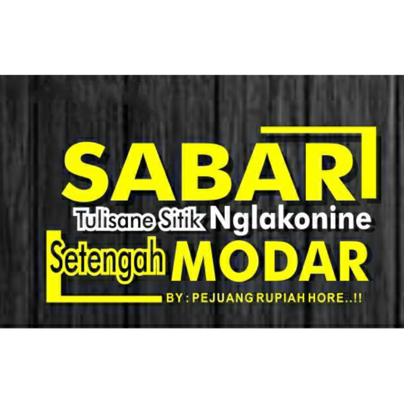 sticker kata kata bijak untuk mobil/truck