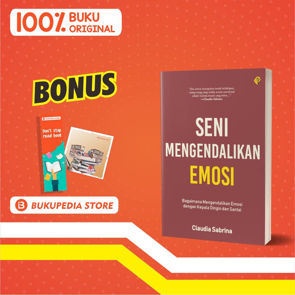 

BUKU SENI MENGENDALIKAN EMOSI - BRIGHT PUBLISHER - (BONUS PENSIL BOOKMARK, STIKER)