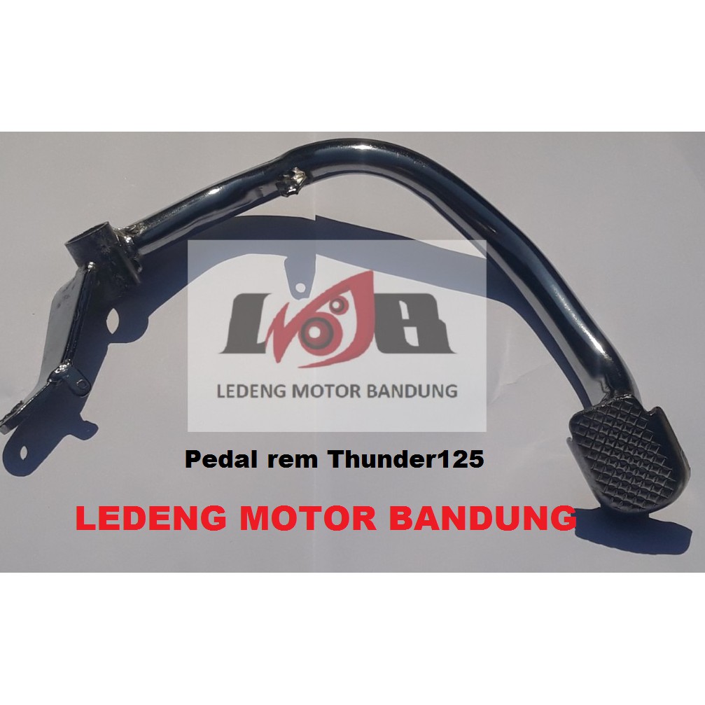 Pedal Rem Thunder 125 Besi Tuas Rem Kaki Belakang Lokal