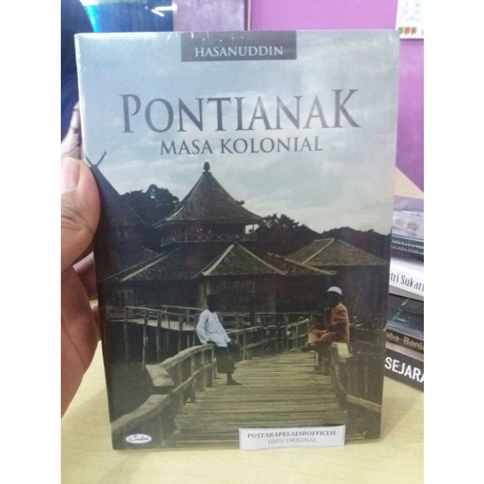 

HOT SALE!!! BUKU PONTIANAK MASA KOLONIAL HASANUDDIN OMBAK ORIGINAL TERMURAH