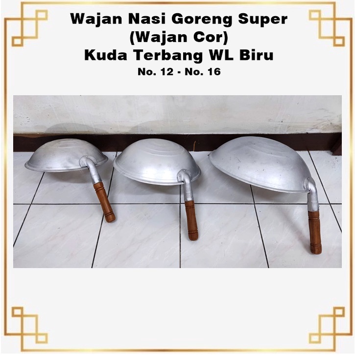 Wajan Nasi Goreng Super (Wajan Cor) Kuda Terbang WL Biru No. 16