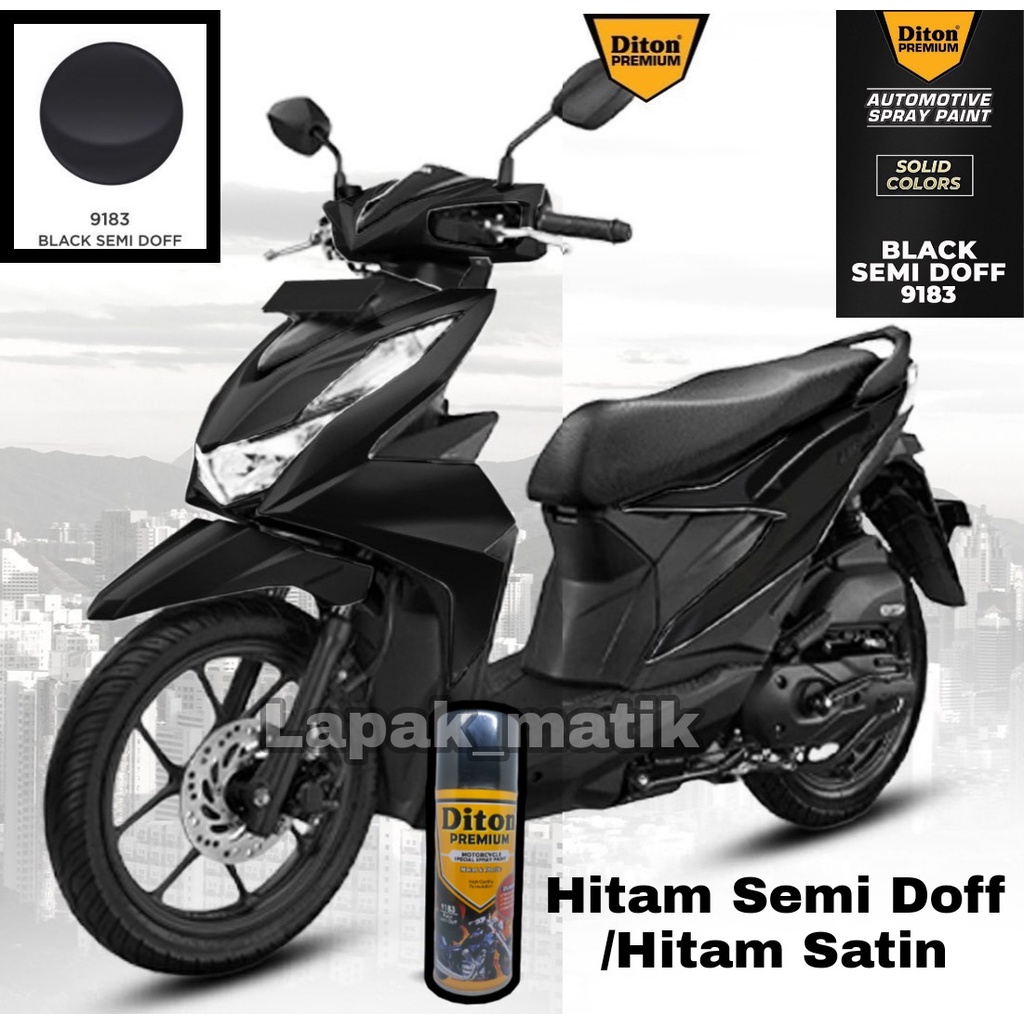 Pilok DITON PREMIUM Hitam Semi Dop Black Semi Doff 9183 400ml Hitam Satin