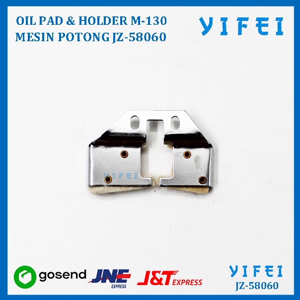 OIL PAD &amp; HOLDER M-130 MESIN POTONG KM KS-AU YIFEI-58060