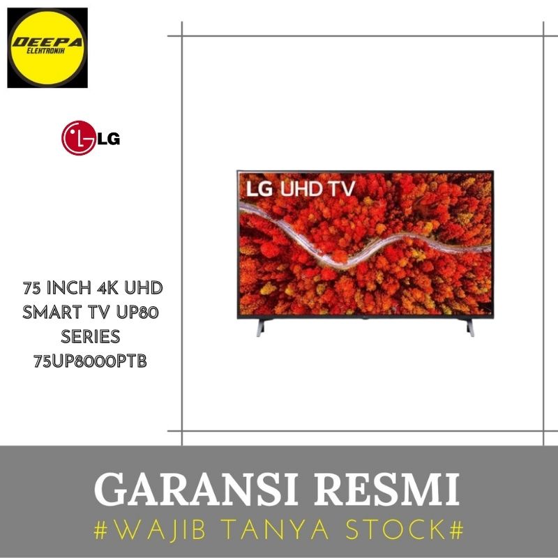 LG 75UP8000PTB 75UP8000-PTB 75UP8000 75 INCH 4K UHD SMART TV UP80 SERIES Deepa